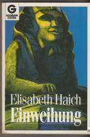 Elisabeth HaichEinweihung
